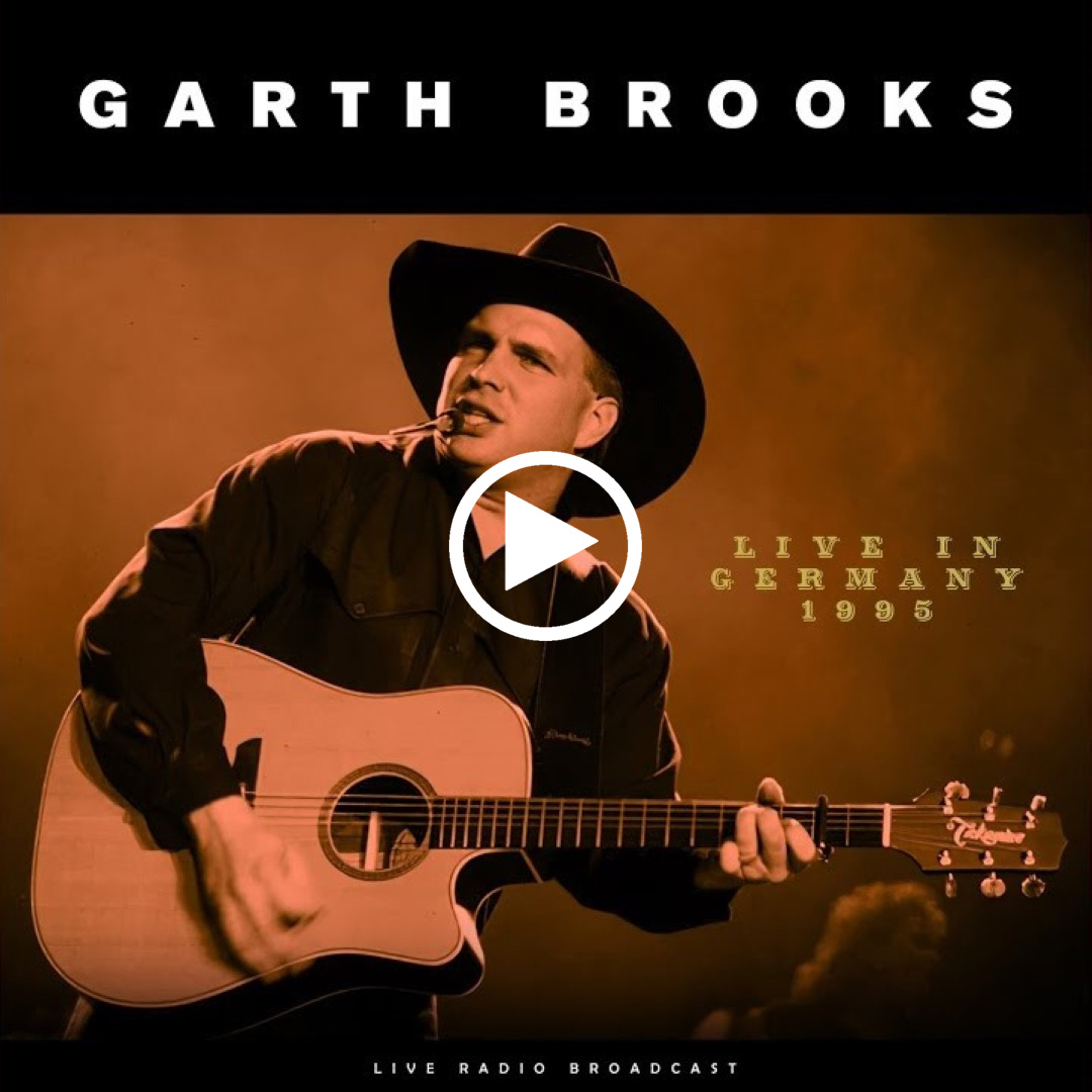 Garth Brooks – If Tomorrow Never Comes