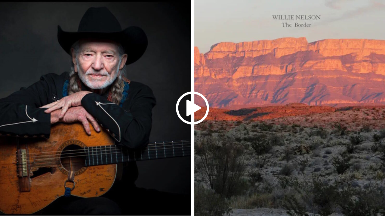 Willie Nelson – The Border