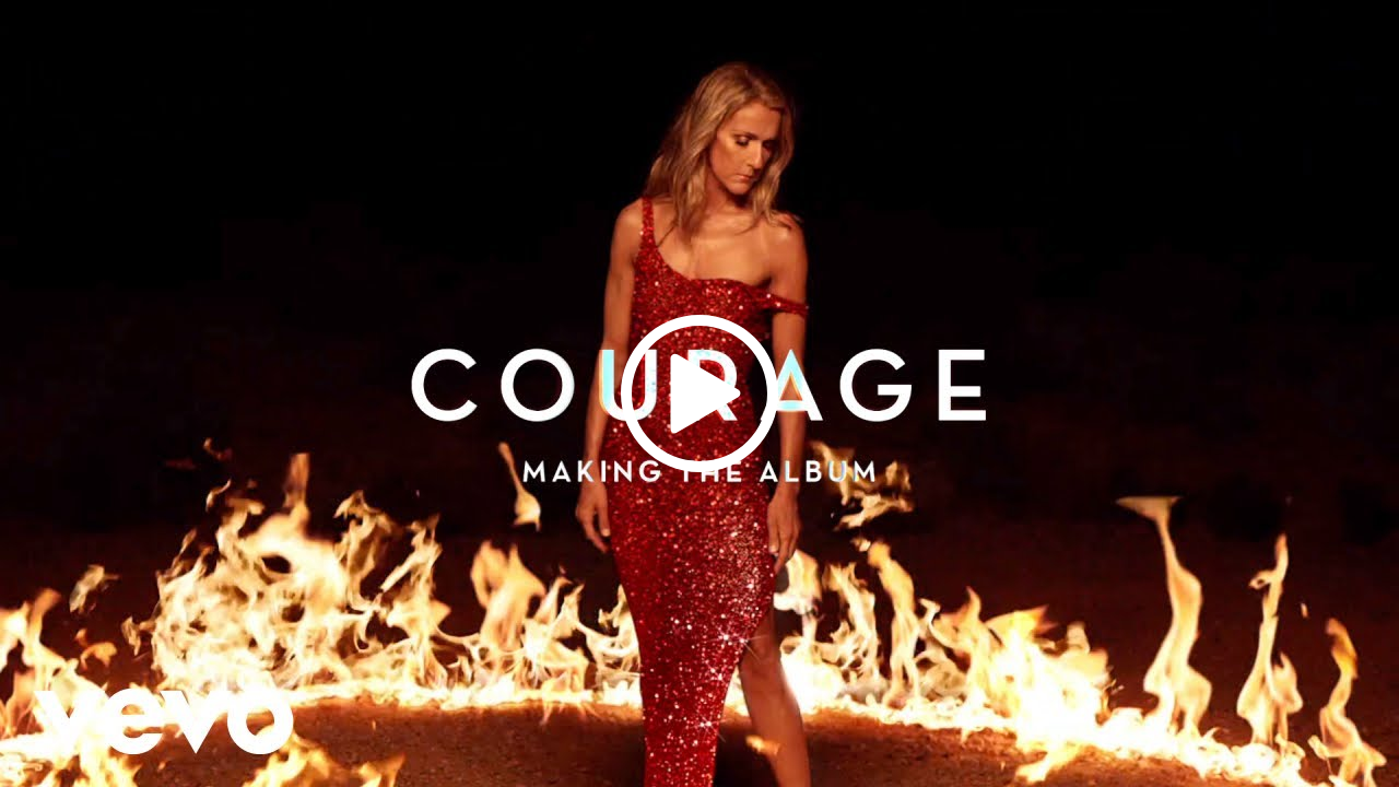 Céline Dion – Courage