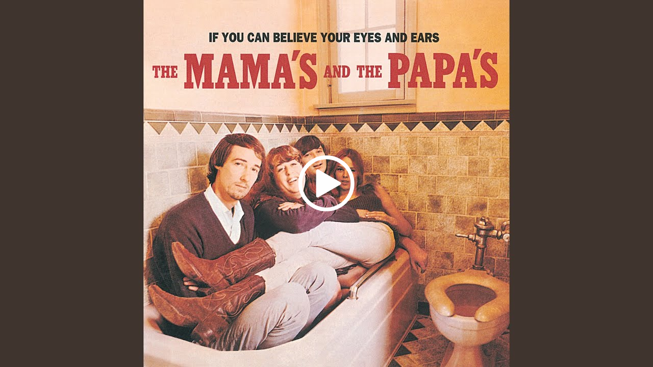 The Mamas & The Papas – Monday, Monday