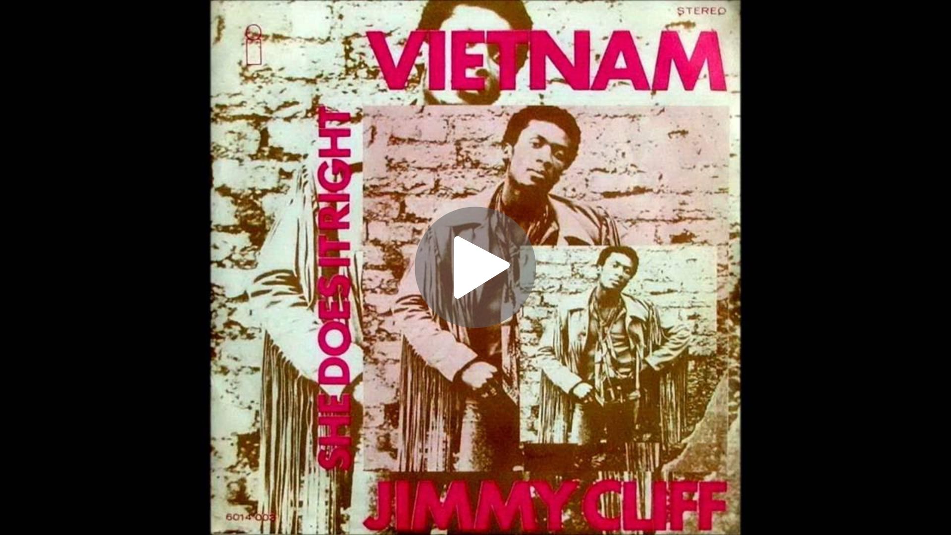 Jimmy Cliff – Vietnam