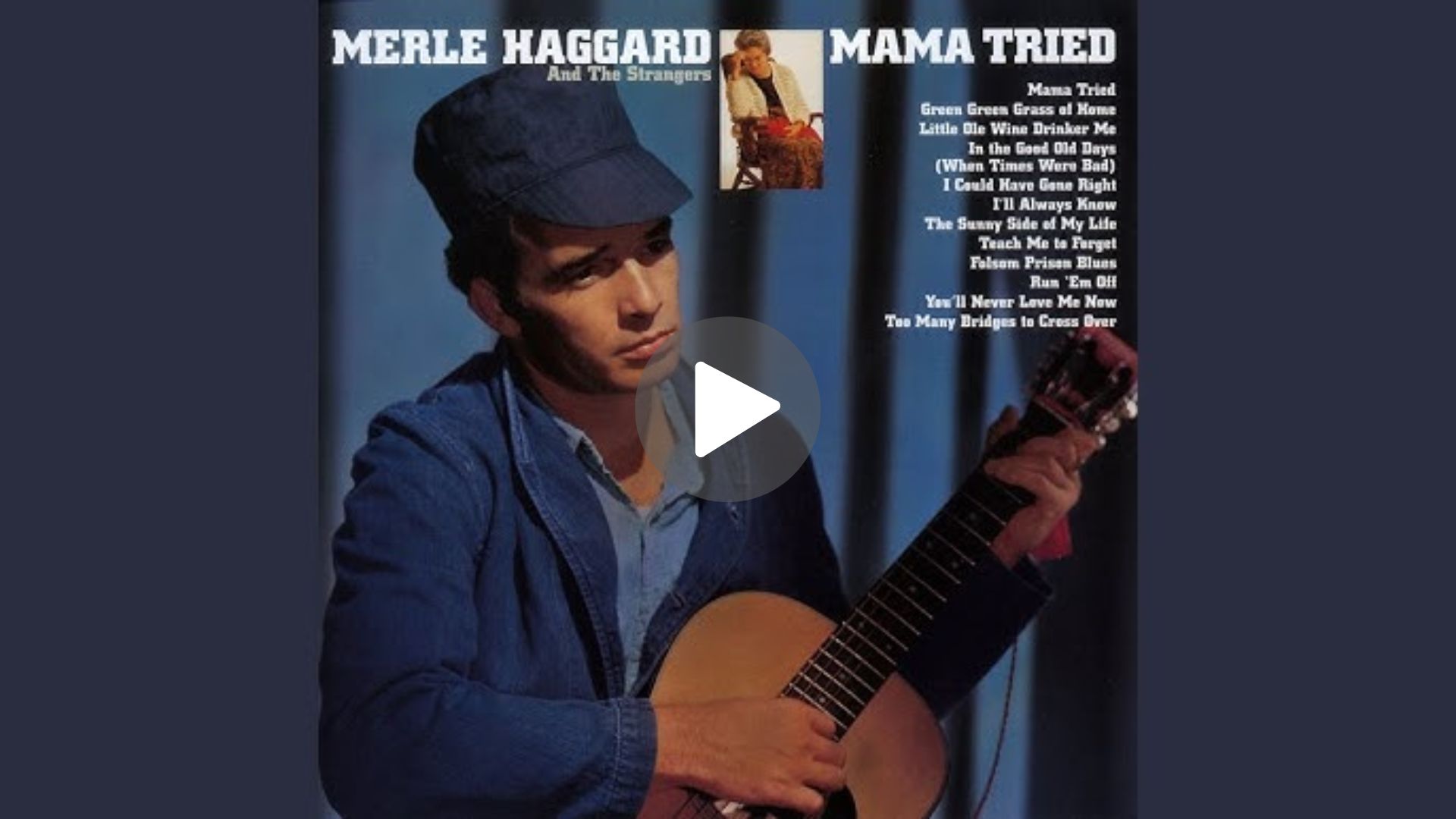 Merle Haggard – Mama Tried