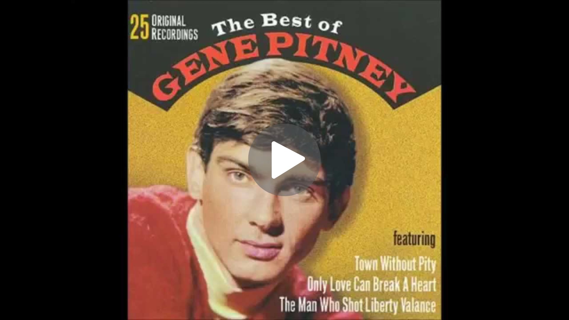 Gene Pitney – Town Whithout Pity