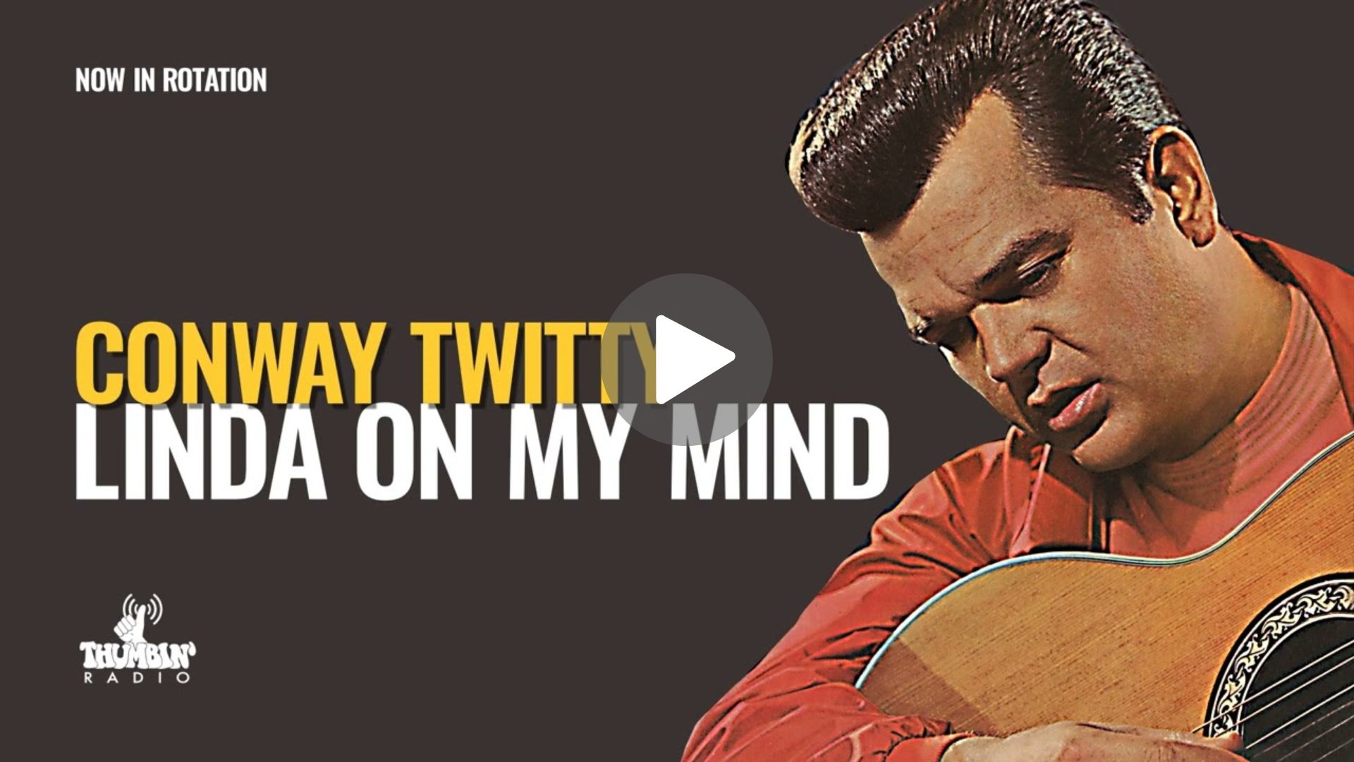 Convay Twitty – Linda on My Mind