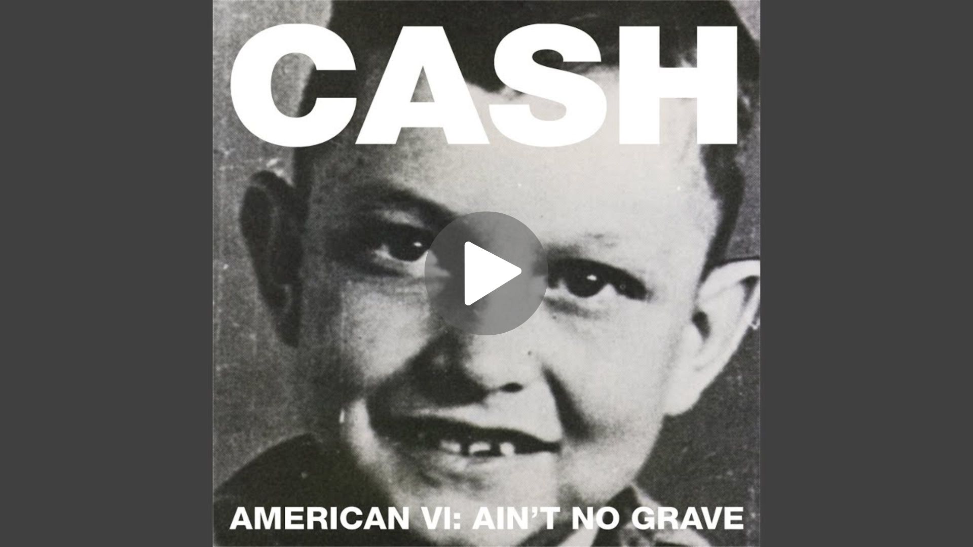 Johnny Cash – Ain’t No Grave