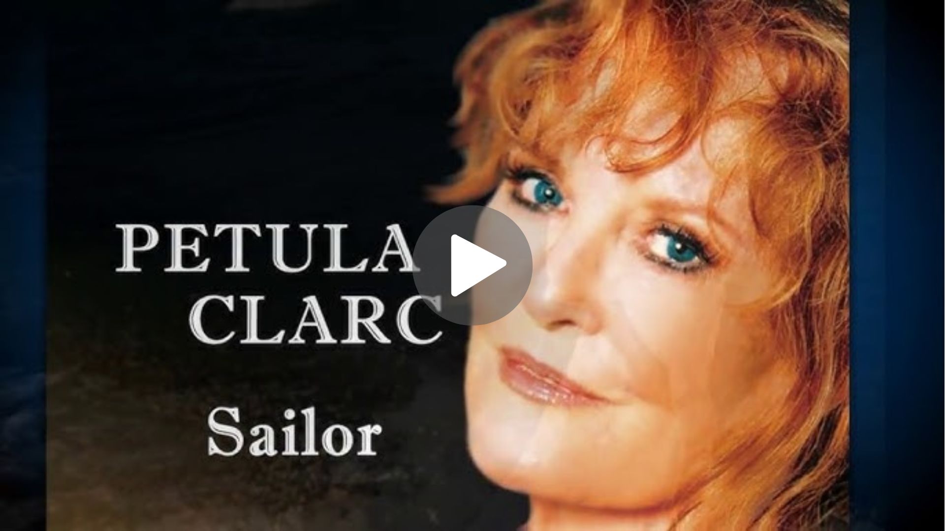 Petula Clark – Sailor