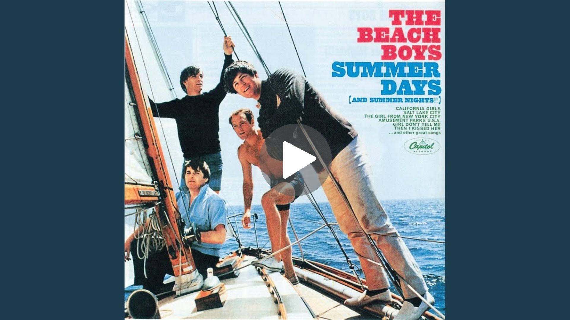 The Beach Boys – Then I Kissed Her