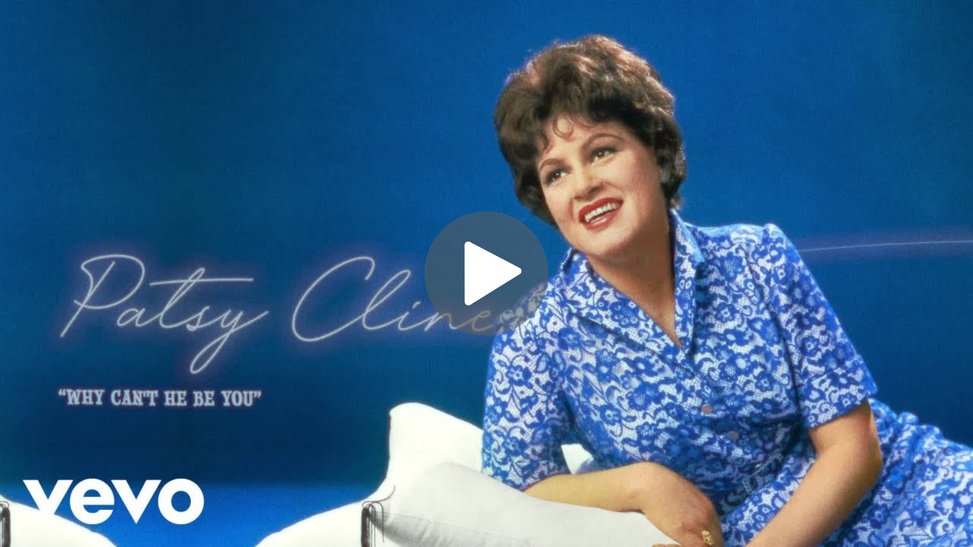 Pasty Cline – Why Can’t He Be you