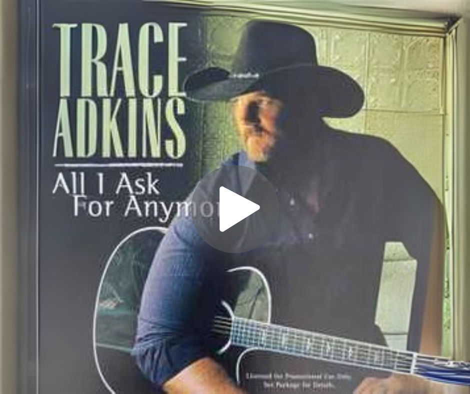 Trace Adkins - All I Ask For Anymore